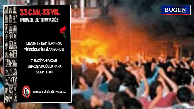 Madımak Katliamı’nın 33. yılında Lefkoşa’da anma düzenlenecek