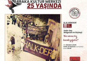 Baraka’da Halk-Der belgeseli gösterimi ve söyleşi düzenlenecek