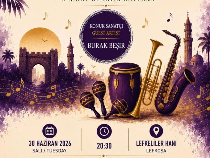 Latin ritimleri Lefkoşa’da yankılanacak