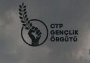 CTP Gençlik Örgütü: Çürüttüğünüz düzenin bedelini insanlar canıyla ödüyor 
